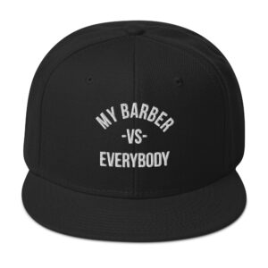 My Barber Versus Snapback Hat